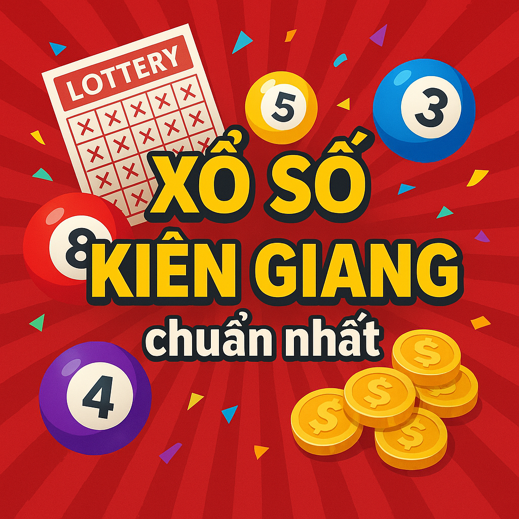 Dự Đoán Xổ Số Kiên Giang 27/4 – Soi Cầu XSKG 27/4/2025