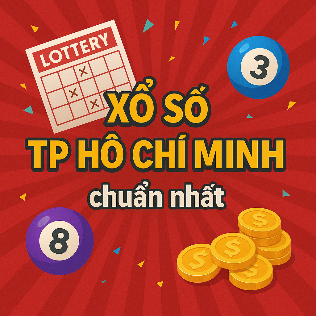Dự đoán XSHCM 28/4 – Soi Cầu Xổ Số Hồ Chí Minh Chuẩn Nhất Hôm Nay