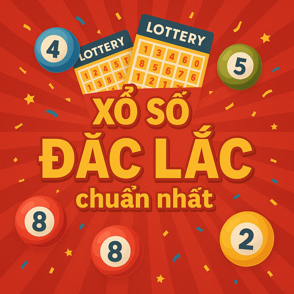 Dự Đoán Xổ Số Đắc Lắc ngày 29/4/2025 – Soi Cầu XSDLK 29/4/2025
